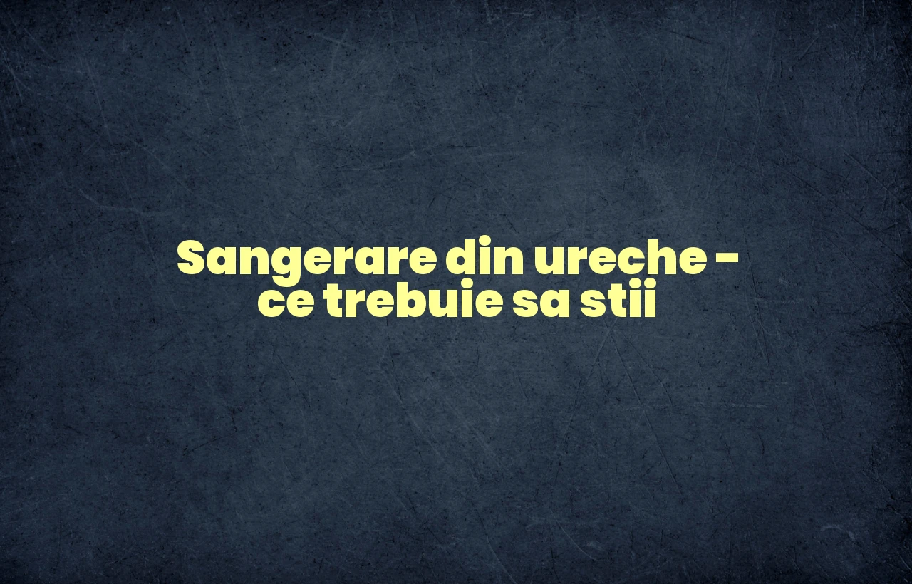 sangerare ureche