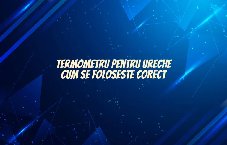 termometru ureche