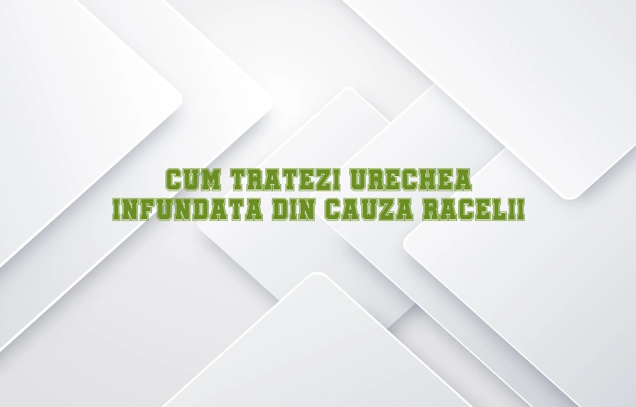 ureche infundata raceala