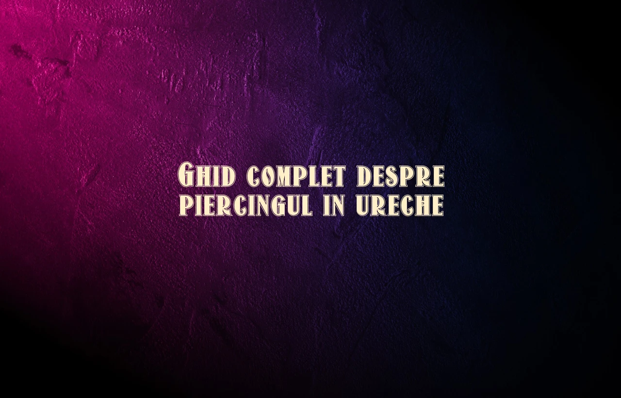 piercing ureche
