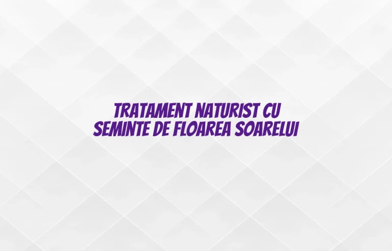 tratament naturist cu seminte de floarea soarelui